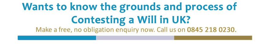 Contesting a will grounds